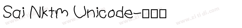 Sai Nktm Unicode字体转换